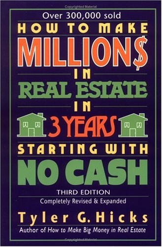 How to Make Million$ in Real Estate..., Hicks, Tyler G.