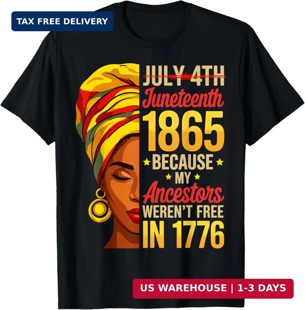 Juneteenth 1865 African American Women Black History Month T-Shirt