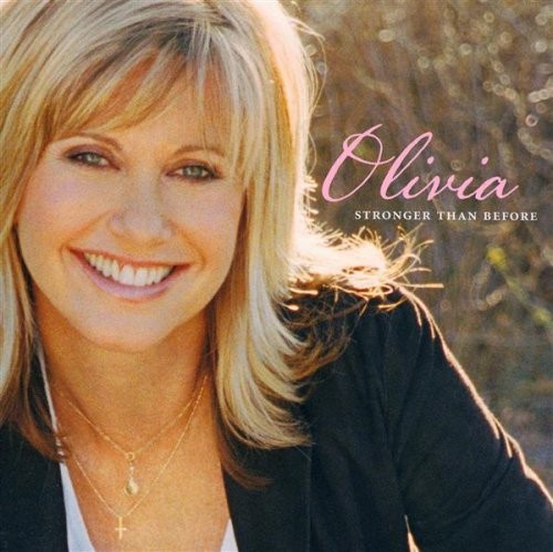 Olivia Newton-John, Stronger Than Before, audioCD