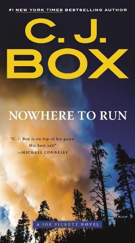 Nowhere to Run: 10 (Joe Pickett Novel), Box, C J