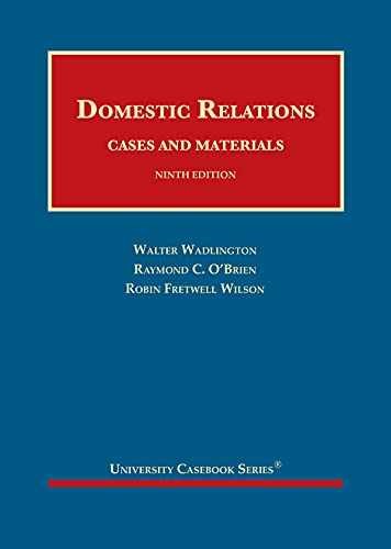 Domestic Relations, Cases - Hardcover, by Wadlington Walter; O'Brien - Very Good