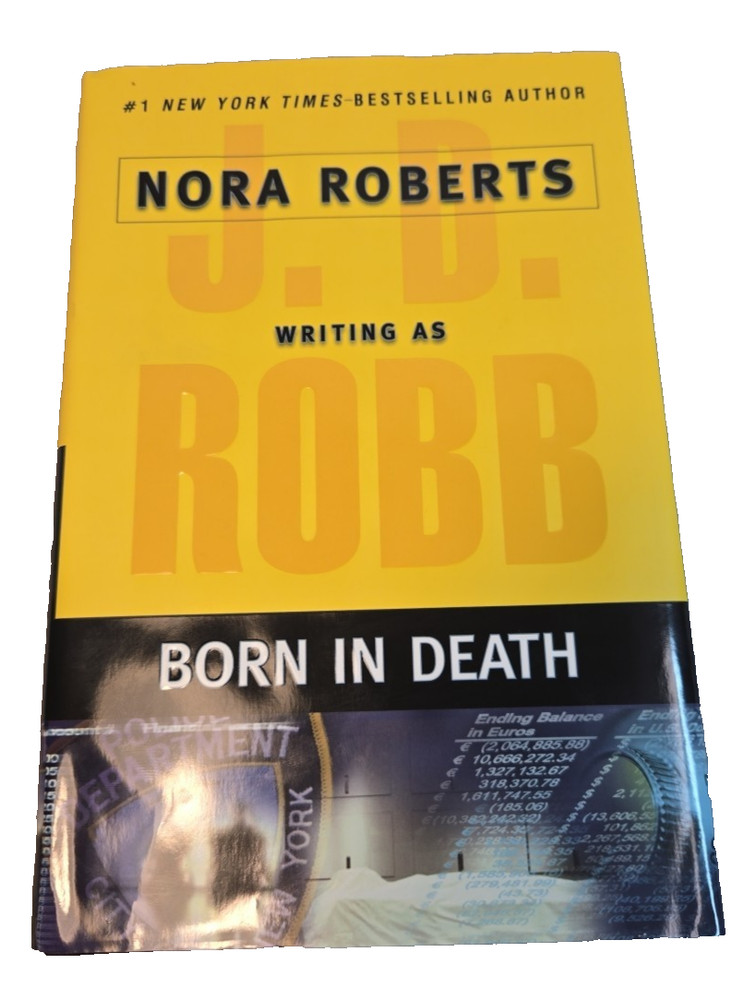 Born in Death by J. D. Robb (2006, Hardcover)