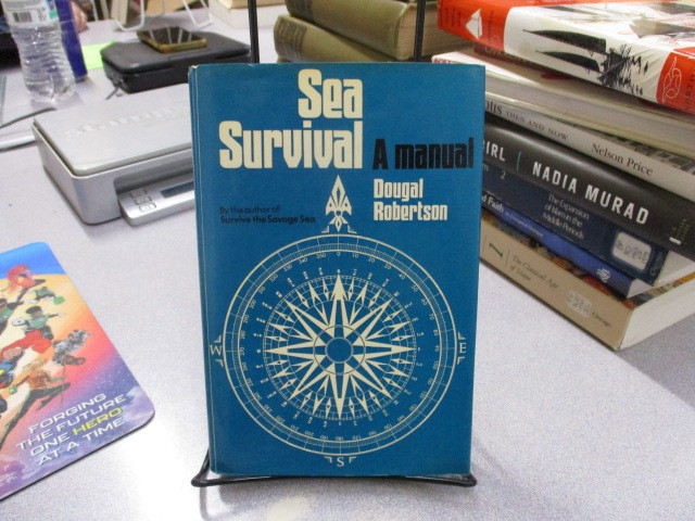 Sea Survival: A Manual, Robertson, Dougal