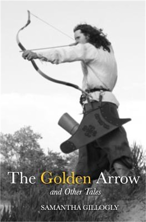 The Golden Arrow and Other Tales (Paperback or Softback)