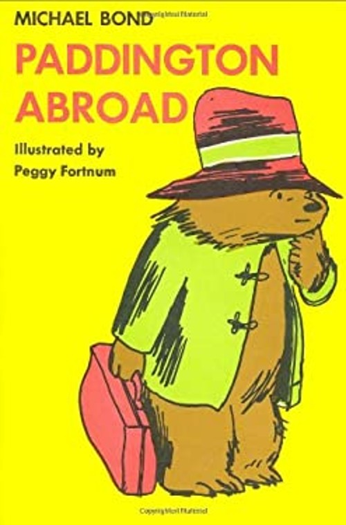 Paddington Abroad Hardcover Michael BondFree US Delivery | ISBN:0395143314