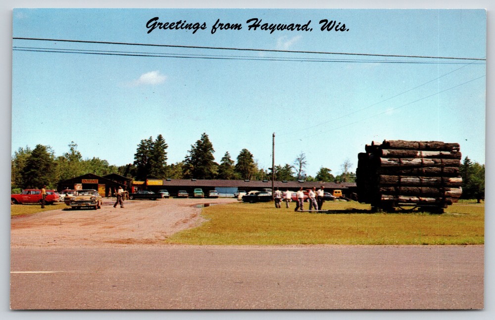 Hayward Wisconsin~North Wisconsin Logging Camp Historyland~Vintage Postcard