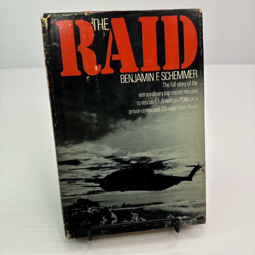 The Raid Benjamin Schemmer HC 1976 Harper & Row American POW Rescue in Hanoi