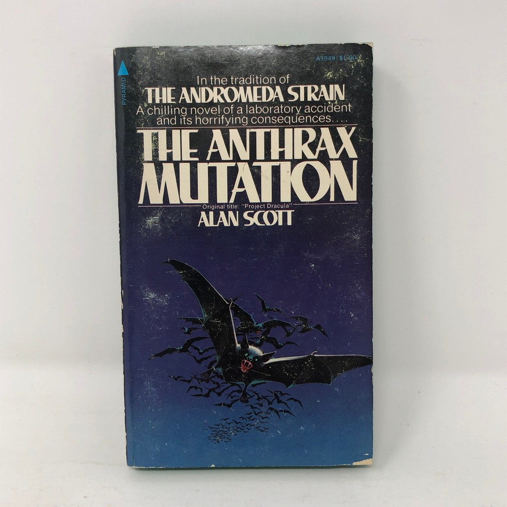 The Anthrax Mutation Alan Scott 1976 PB Pyramid Project Dracula Vintage SciFi