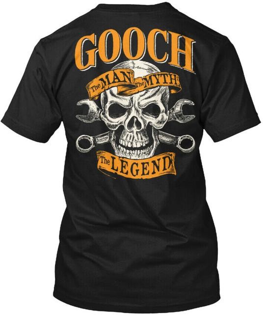 Gooch The Man Myth Legend T-Shirt Made in the USA Size S to 5XL