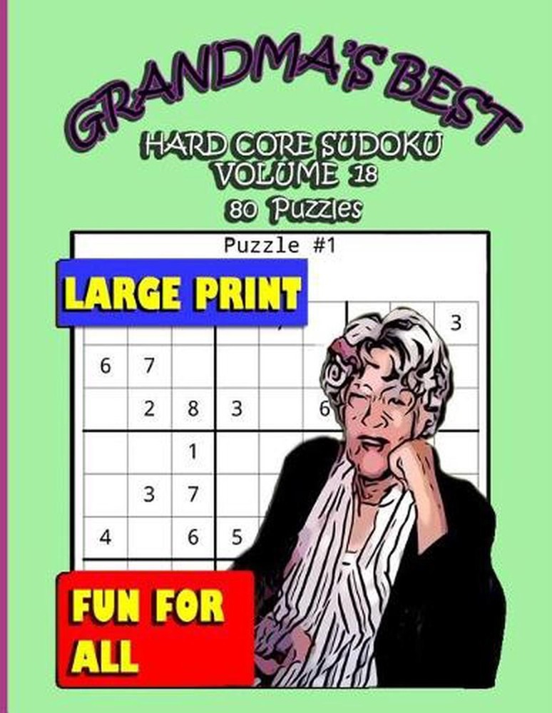 Grandma's Best Hard Core Sudoku: Volume 18 by Erika Simmons (English) Paperback
