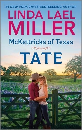 Linda Lael Miller McKettricks of Texas: Tate (Paperback)Another great item from Rarewaves USA | Free delivery!