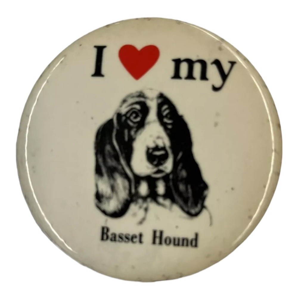 I Love My Basset Hound Vintage 1980s Pinback Button