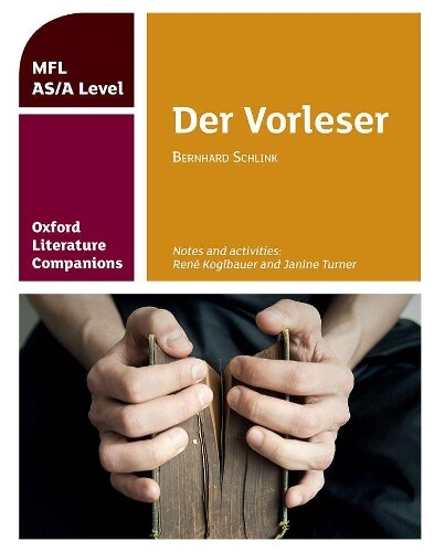 Janine Turner R Oxford Literature Companions: Der Vorleser: study gu (Paperback)