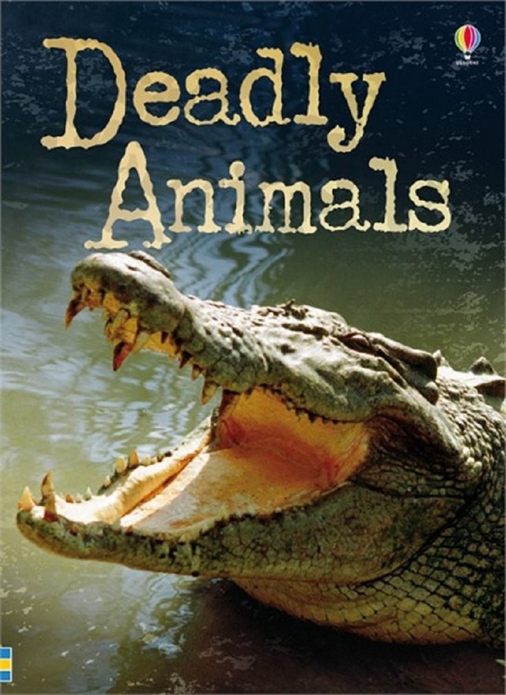 Deadly Animals IR - - Acceptable - See condition notes