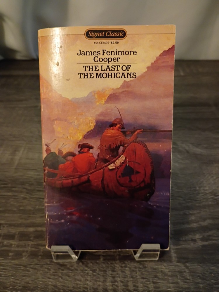 The Last Of The Mohicans by James Fenimore Cooper (Paperback) (Signet Classic)
