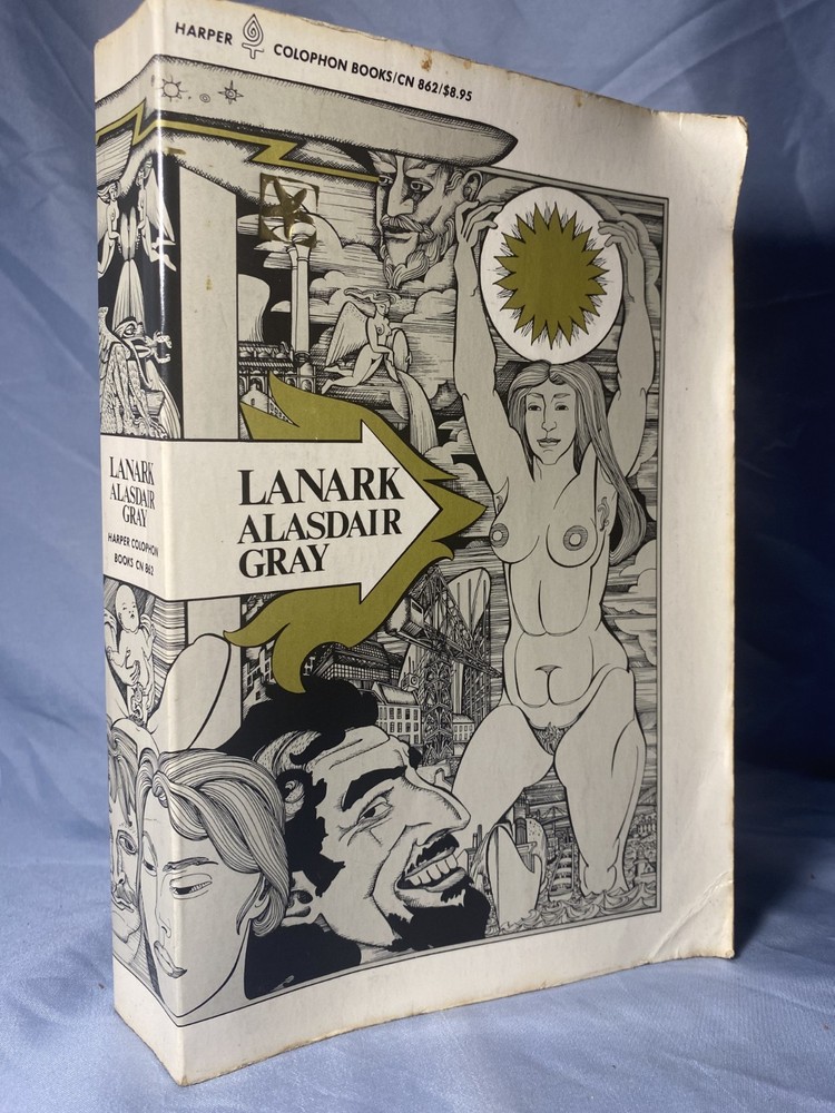 Alasdair Gray - ‘Lanark Life in Four Books’ True First Edition Paperback 1981