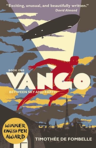 Vango: Between Sky and Earth (Vango 1) by de Fombelle, Timothee Book The FastFREE US DELIVERY | ISBN: 1406330922 | Quality Books
