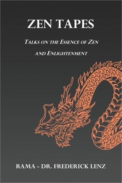 Zen Tapes: Talks on the Essence of Zen and Enlightenment (Paperback or Softback)