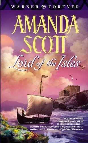 Lord of the Isles - Paperback, by Scott Amanda - Very Good