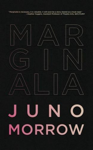 Marginalia by Morrow, Junoby Morrow, Juno | PB | Good