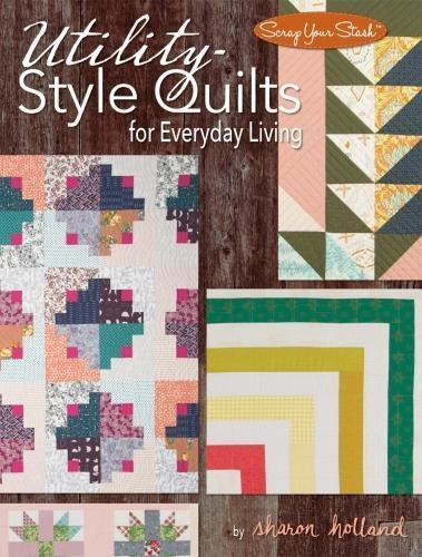Sharon Holland Utility-Style Quilts for Everyday Living (Paperback)Another great item from Rarewaves USA | Free delivery!