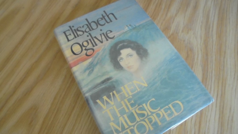 When the Music Stopped by Elisabeth Ogilvie (1989, Hardcover