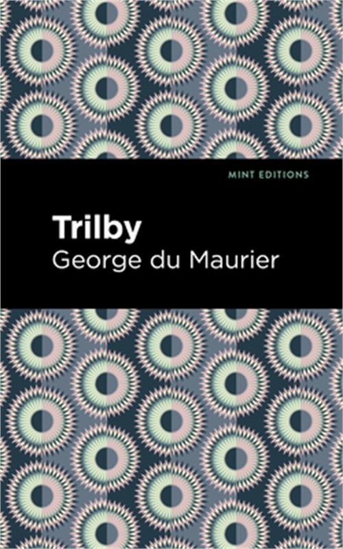 Trilby (Paperback or Softback)