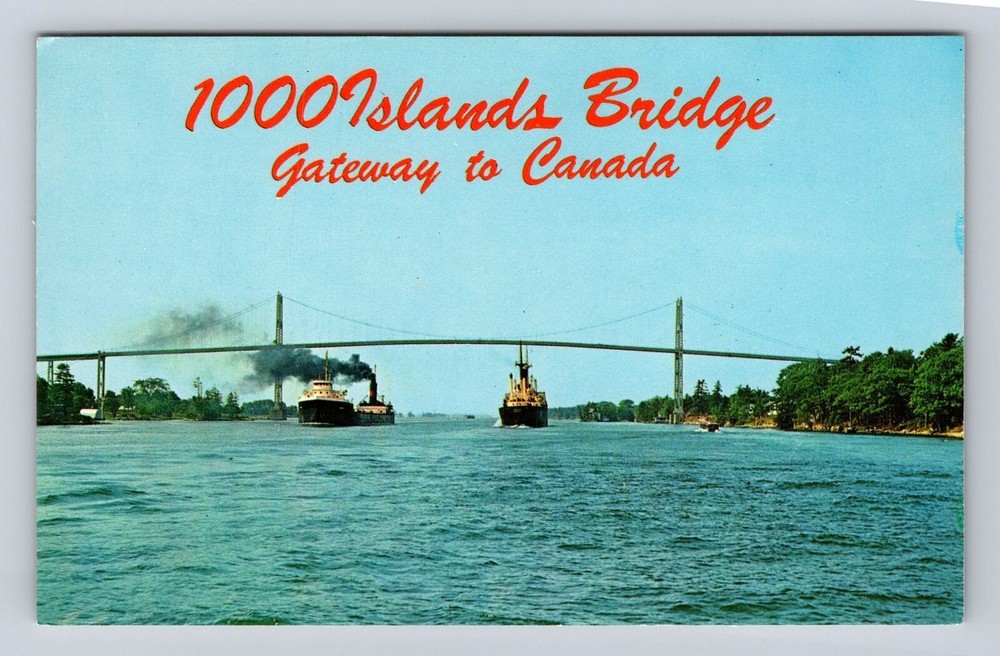 Thousand Islands NY- New York, International Bridge, Antique, Vintage Postcard