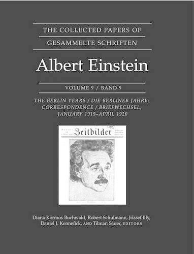 Albert Einstein The Collected Papers of Albert Einstein, Volume 9 (Hardback)
