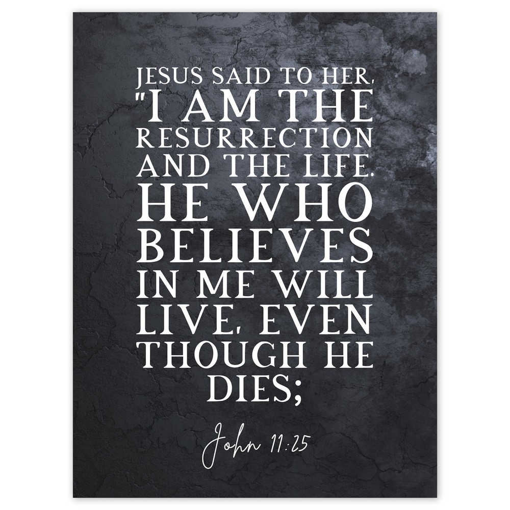 John 11:25 Bible Verse Wall Art - 18x24 Inch Large Scripture Print I Am the Resurrection and the Life