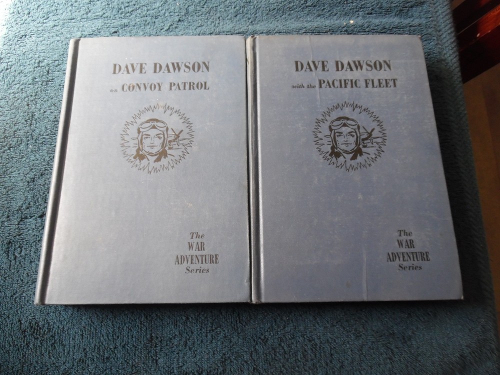 Dave Dawson :  With the Pacific Fleet & On Convoy Patrol by R. Sidney Bowen