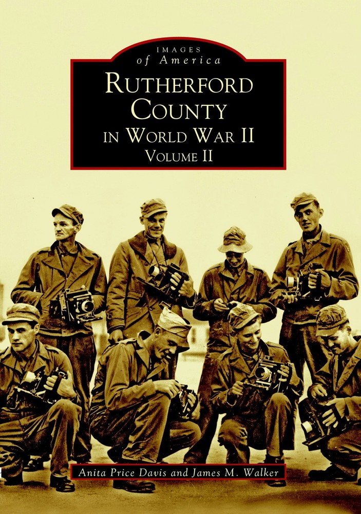 NEW Arcadia Publishing Rutherford County in World War II, Volume II, NC 97807385-image