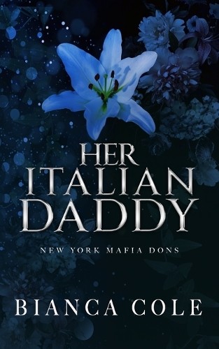 Bianca Cole Her Italian Daddy (Paperback) New York Mafia DonsAnother great item from Rarewaves USA | Free delivery!