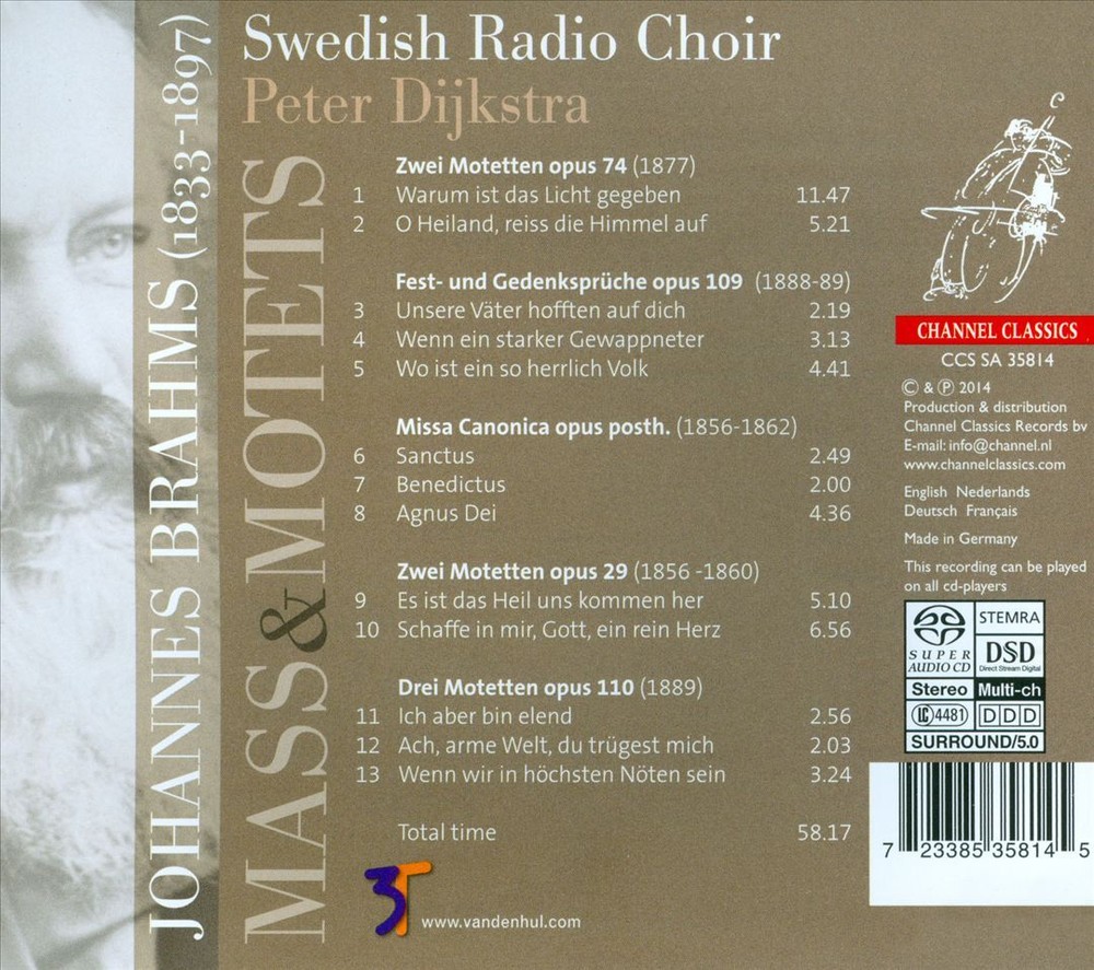 SWEDISH RADIO CHOIR / PETER DIJKSTRA BRAHMS: MASS; MOTETS NEW SUPER AUDIO HYBRID
