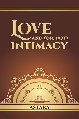 Astara . Love and (or, Not) Intimacy (Paperback)Another great item from Rarewaves USA | Free delivery!