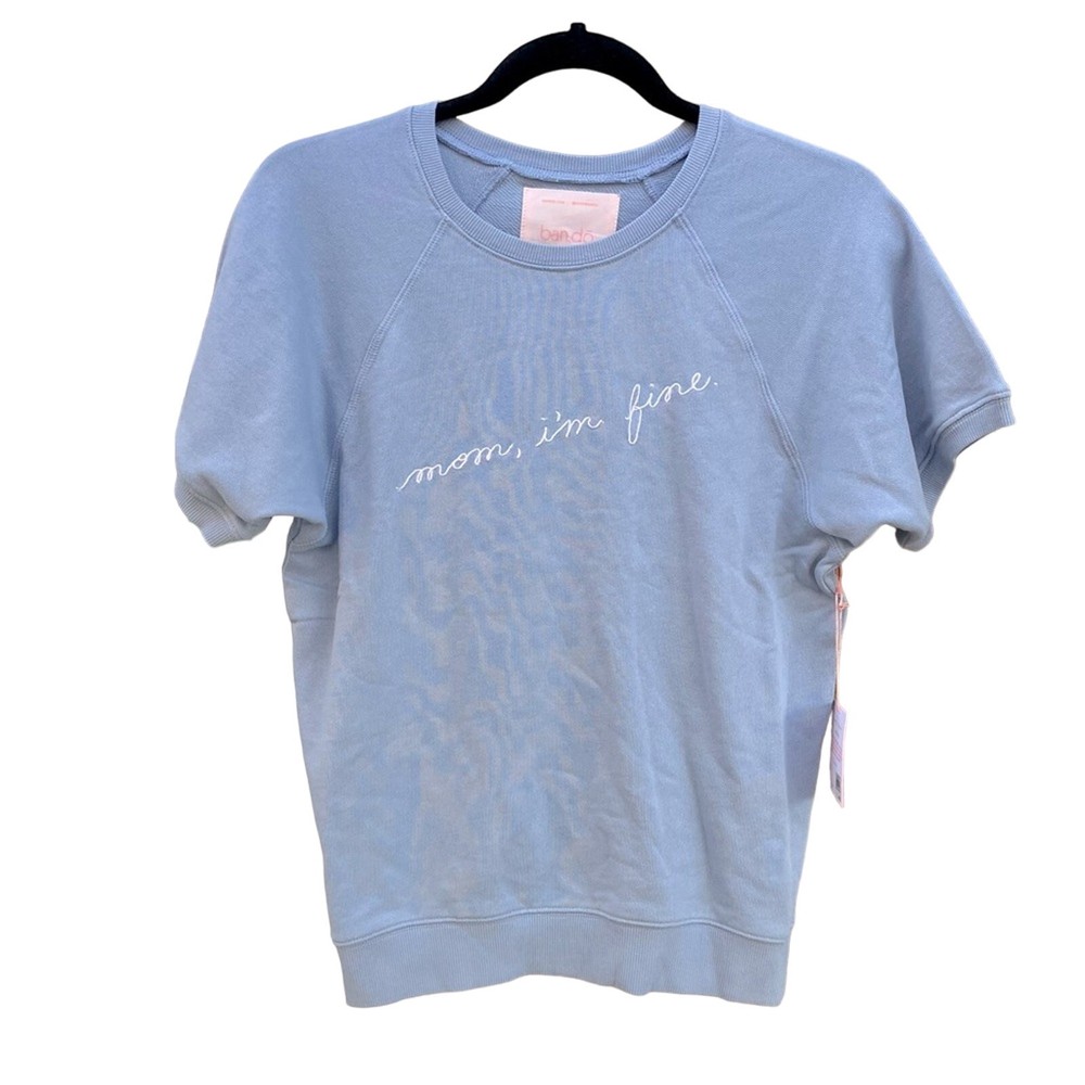 Ban.do Light Blue Mom I’m Fine Sweatshirt for Women in Size XS