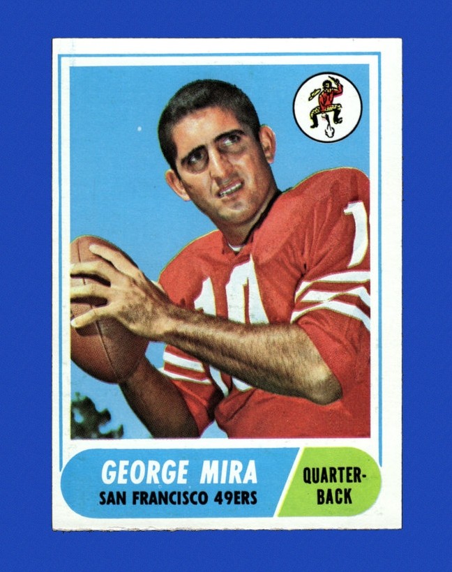 1968 Topps Set-Break #  9 George Mira EX-EXMINT *GMCARDS*Consign with Greg Morris Cards