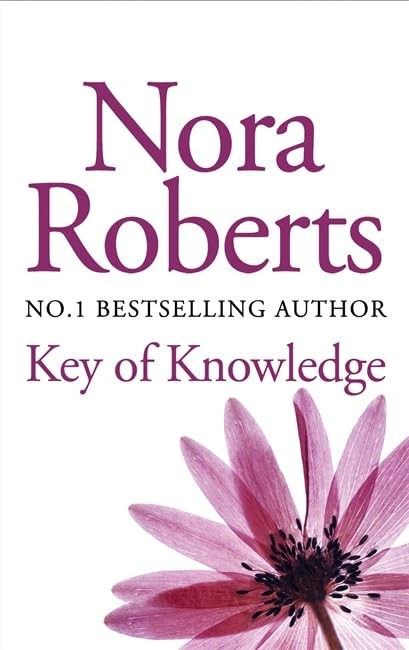 Key Of Knowledge: Number 2 in series (Key Trilogy) by Roberts, Nora PaperbackFREE US DELIVERY | ISBN: 0749934468 | Quality Books
