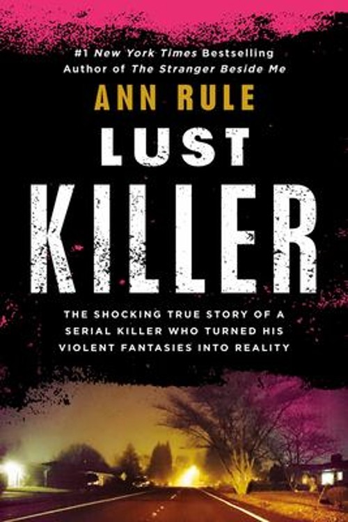Lust Killer Mass Market Paperbound Ann RuleFree US Delivery | ISBN:0451166876
