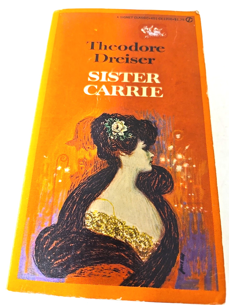 Sister Carrie By Theodore Dreiser 1961 Signet Classic Vintage Paperback Book