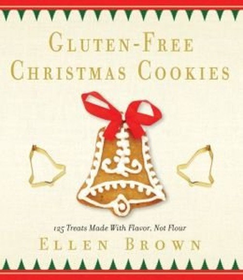 Gluten-Free Christmas Cookies Hardcover Ellen BrownFree US Delivery | ISBN:1435148851