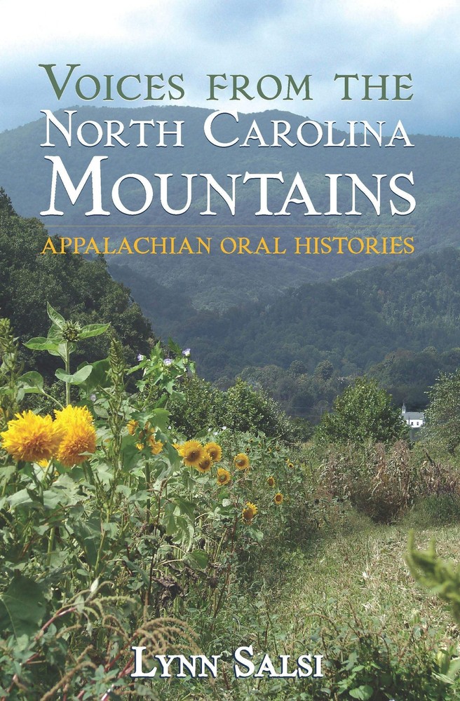 NEW The History Press Voices from the North Carolina Mountains, NC 9781596292307