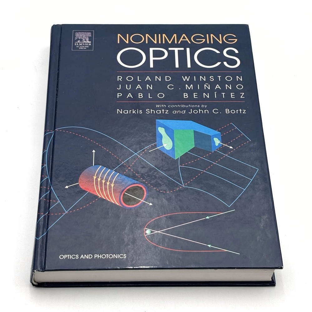 NONIMAGING OPTICS By Roland Winston & Juan C. Minano - Hardcover 2005