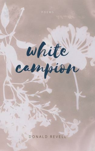White Campion, Paperback by Revell, Donald, Used Good Condition, Free shippin...