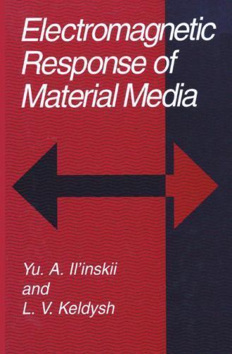 Electromagnetic Response of Material Media, Like New Used, Free shipping in t...