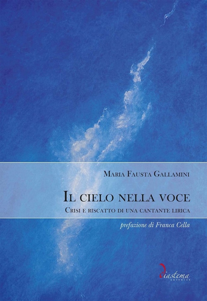 Maria Fausta Gallamin Il cielo nella voce. Crisi e riscatto di una c (Paperback)Another great item from Rarewaves USA | Free delivery!