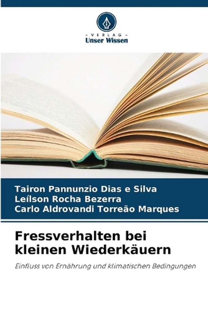 Fressverhalten bei kleinen Wiederkuern by Tairon Pannunzio Dias E. Silva (German
