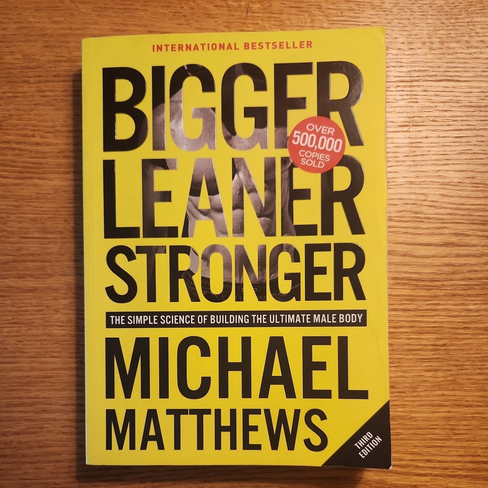 Bigger Leaner Stronger: The Simple ..., Matthews, Micha