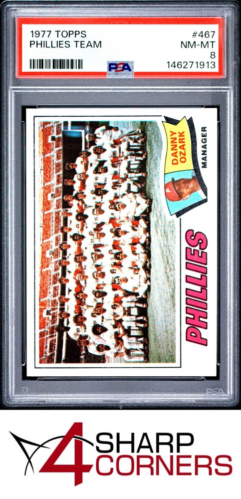 1977 Topps #467 Phillies Team Psa 84SC: Leading the industry in consignment services!