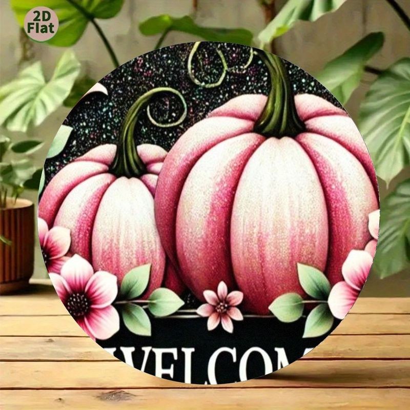 Rustic Farmhouse Welcome Pink Pumpkin Autumn Door Sign Round